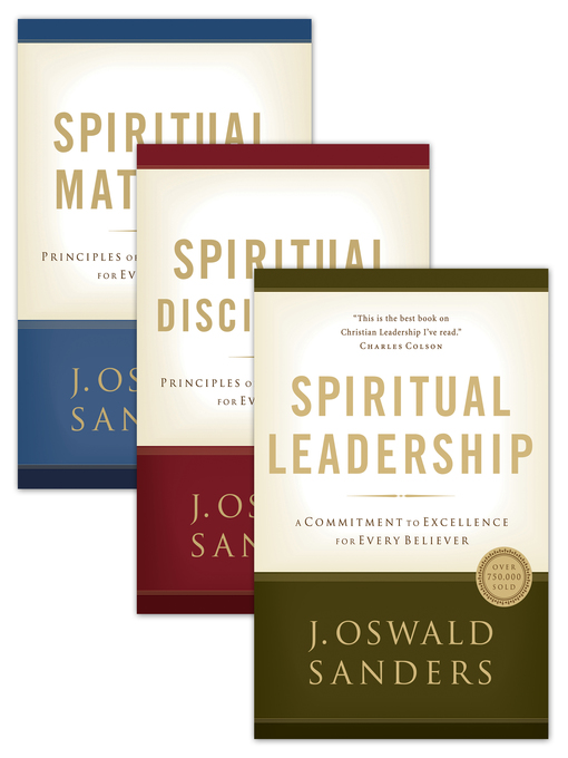 Title details for Spiritual Leadership/Spiritual Discipleship/Spiritual Maturity Set by J. Oswald Sanders - Wait list